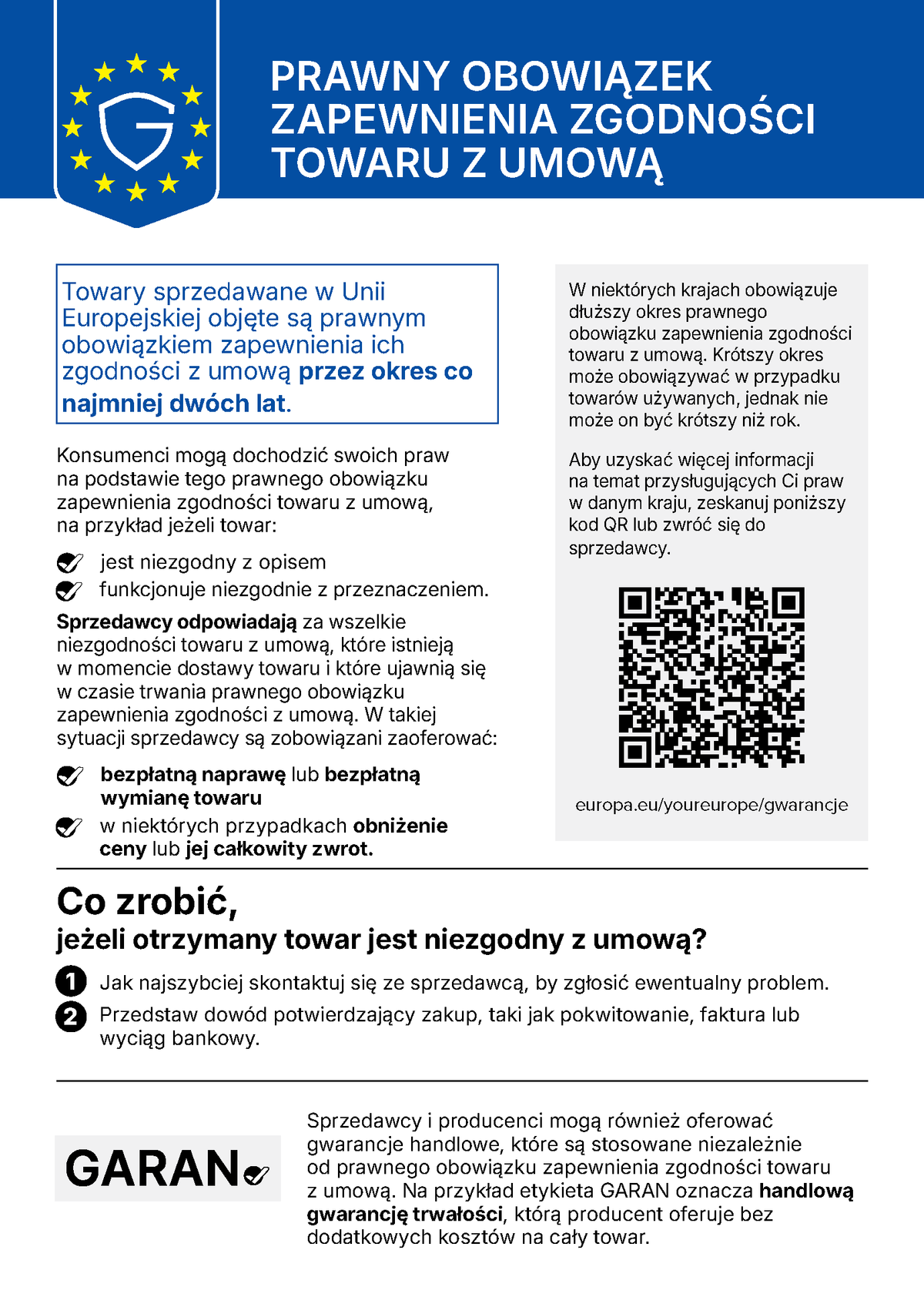 Gwarancja ustawowa – towary sprzedawane w Unii Europejskiej objęte są co najmniej dwuletnią ochroną